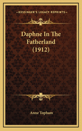 Daphne in the Fatherland (1912)