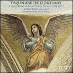 Daquin and the French Noel: Organ Works of Louis Claude Daquin