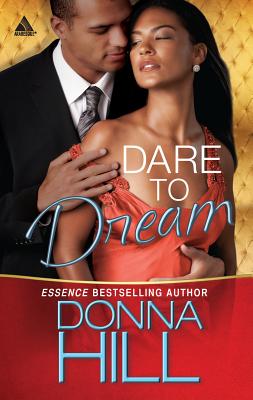 Dare to Dream - Hill, Donna