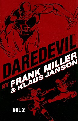 Daredevil by Frank Miller & Klaus Janson - Volume 2 - Miller, Frank (Text by), and McKenzie, Roger (Text by)