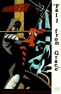 Daredevil: Fall from Grace - Chichester, D G, and Cichester, D G, and Chichester, Dan
