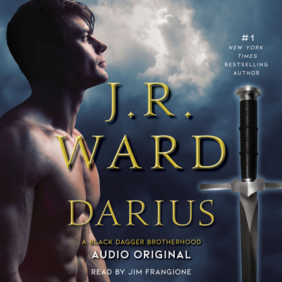 Darius: A Black Dagger Brotherhood Love Story - Ward, J R, and Frangione, Jim (Read by)