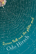 Darius Bell and the Glitter Pool - Hirsch, Odo