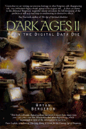 Dark Ages II: When the Digital Data Die