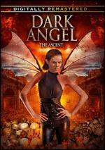 Dark Angel: The Ascent - Linda Hassani
