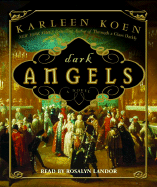 Dark Angels - Koen, Karleen, and Landor, Rosalyn (Read by)