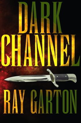 Dark Channel - Garton, Ray