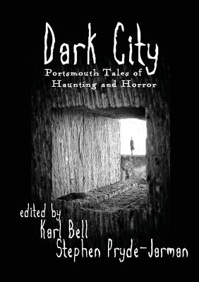 Dark City - Bell, Karl (Editor)