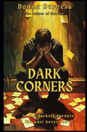 Dark Corners