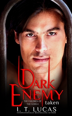 Dark Enemy Taken - Lucas, I T