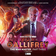 Dark Gallifrey: The War Master Part 3