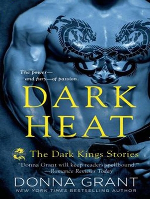 Dark Heat: The Dark Kings Stories - Grant, Donna, and Ferguson, Antony (Narrator)