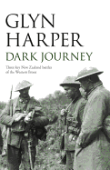 Dark Journey: Three Key NZ Battles