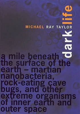 Dark Life - Taylor, Michael Ray