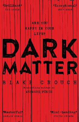Dark Matter - Crouch, Blake