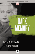 Dark Memory