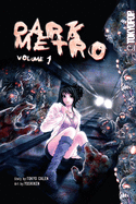 Dark Metro Volume 1 Manga