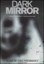 Dark Mirror - Pablo Proenza