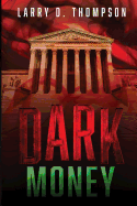 Dark Money