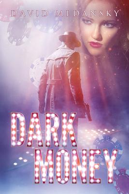 Dark Money - Medansky, David