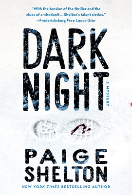 Dark Night: A Mystery - Shelton, Paige