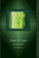 Dark of Light Third Edition