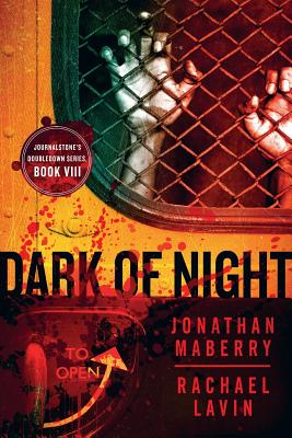 Dark of Night - Flesh and Fire - Maberry, Jonathan, and Lavin, Rachael, and Mangum, Lucas