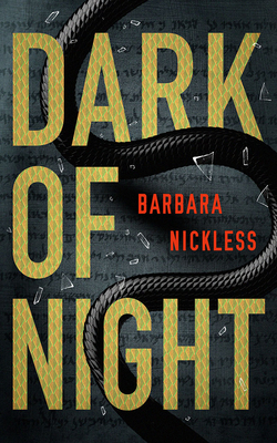 Dark of Night - Nickless, Barbara