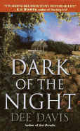 Dark of the Night - Davis, Dee
