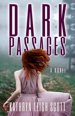 Dark Passages - Scott, Kathryn Leigh