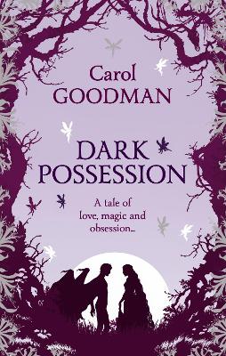 Dark Possession - Goodman, Carol