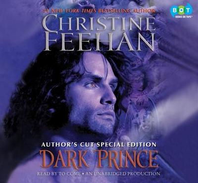 Dark Prince: Author's Cut Special Edition - Feehan, Christine, and Craden, Abby (Read by)