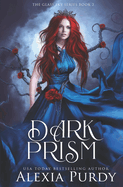 Dark Prism (The Glass Sky Book 2)