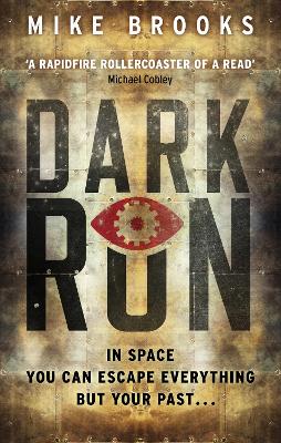 Dark Run - Brooks, Mike