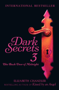 Dark Secrets: The Back Door of Midnight - Chandler, Elizabeth