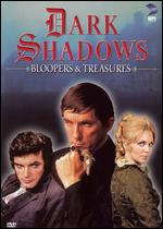 Dark Shadows: Bloopers and Treasures - 