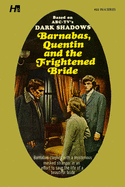 Dark Shadows the Complete Paperback Library Reprint Book 22: Barnabas, Quentin and the Frightened Bride