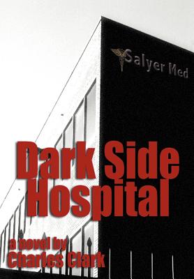 Dark Side Hospital - Clark, Charles, Dr.