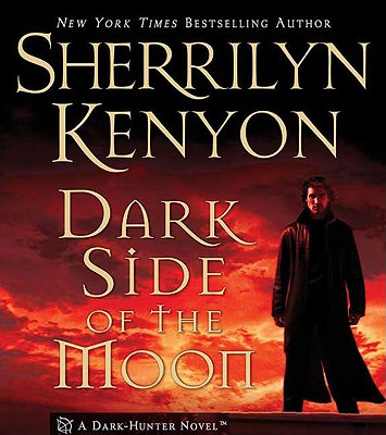 Dark Side of the Moon - Kenyon, Sherrilyn, and Reed, Maggi-Meg (Read by)