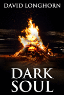 Dark Soul: Supernatural Suspense with Scary & Horrifying Monsters