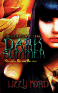 Dark Summer (Book I, Witchling Trilogy)