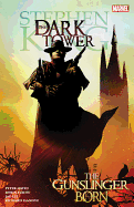 Dark Tower: The Gunslinger Born