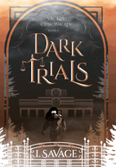 Dark Trials - The Prequel: A Heart-Pounding Mystery-Thriller