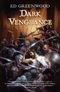 Dark Vengeance: A Novel of Niflheim - Greenwood, Ed