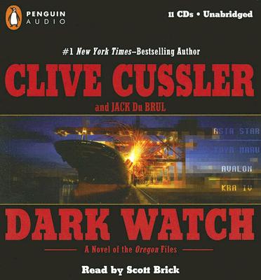 Dark Watch - Cussler, Clive, and Du Brul, Jack B