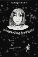 Darkening Shadows: Key Keepers Book #2