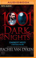 Darkest Need: A Dark Ones Novella