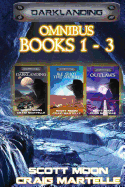 Darklanding Omnibus Books 1-3: Assignment Darklanding, Ike Shot the Sheriff, & Outlaws