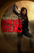Darkness Breaks: Darkness Breaks