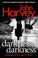 Darkness, Darkness: (Resnick 12)